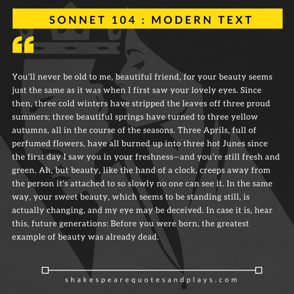 Shakespeare sonnet 104 Modern Text Translation